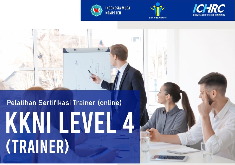 ICHRC: Sertifikasi Trainer (KKNI Level 4)